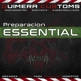 Preparacin Essential - Quimera Customs